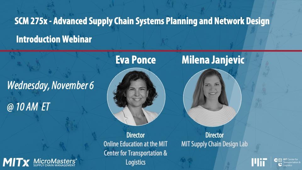 SCM 275x - Advanced Supply Chain Systems Planning and Network Design - Introduction Webinar