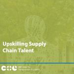 Upskilling Supply Chain Talent